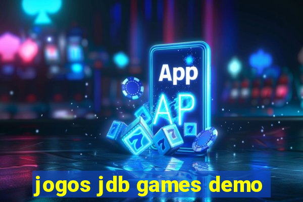 jogos jdb games demo